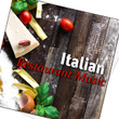 Italian Restaurant Music - The Best Instrumental Music 2015, Piano & Guitar Session, Jazz Restaurant Music