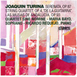 Joaquín Tuina: Serenata, Op. 87 / String Quartet, Op. 4, "de La Guitarra" / Las Musas De Andalucía, Op. 93