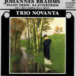Brahms: Piano Trios Nos. 1 & 2
