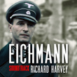 Eichmann (Original Motion Picture Soundtrack)