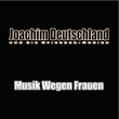 Musik Wegen Frauen