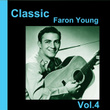 Classic Faron Young, Vol. 4