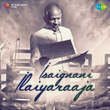 Isaignani Ilaiyaraaja - Tamil