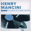 An Evening with Henry Mancinni