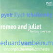 Tchaikovsky: Romeo And Juliet, Fantasy Overture