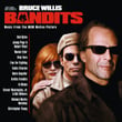 Bandits (music From The Mgm Motion Picture)