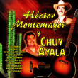 Hector Montemayor y Chuy Ayala