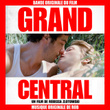 Grand Central (bande Originale Du Film)