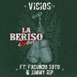 Vicios (feat. Facundo Soto & Jimmy Rip)