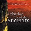 Rhythm Of The Ancients