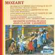 Wolfgang Amadeus Mozart : Musique Funèbre Maconnique - Concerto Pour Clarinette - Concerto Pour Flûte Et Harpe