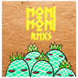 Moni, Moni Rmxs