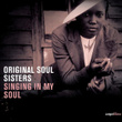 Saga Blues: Original Soul Sisters "singing In My Soul"