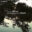 Sibelius: Lemminkainen In Tuonela (1896 Version) / 3 Pieces / In Memoriam