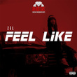 Feel Like