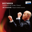 Beethoven: Symphonies No. 1 & No. 3 ''Eroica''
