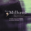 Milhaud: Le Retour De L'enfant Prodigue, Septuor à Cordes, Aspen-Serenade
