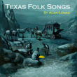 Texas Folk Songs