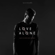 Love Alone (Luca Schreiner Remix)