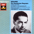 Brahms: Ein Deutsches Requiem