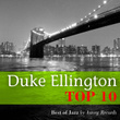 Duke Ellington Relaxing Top 10