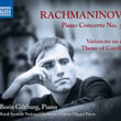 Rachmaninoff: Piano Concerto No. 3 - Variations on a Theme of Corelli
