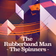 The Rubberband Man