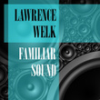 Familiar Sound