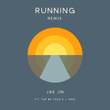 Running (Remix) [feat. Tim Be Told & J. Han]