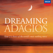 Dreaming Adagios
