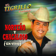 Norteño Y Chacaloso En Vivo