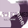 Transformed Featuring Daniel: Remixed 03