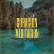 #Curación Meditación