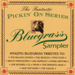 The Fantastic Pickin' On Series - Bluegrass Sampler