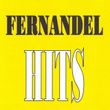 Fernandel - Hits