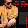 Mile Kitic, Vol. 5 (Dance Remix)