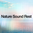 Nature Sound Rest