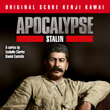 Apocalypse Stalin (Isabelle Costelle and Daniel Clarke's Series Original Score)