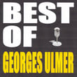 Best Of Georges Ulmer
