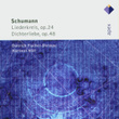 Schumann : Liederkreis, Dichterliebe & Lieder