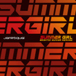 Summer Girl (Brighton Bunker Remixes)