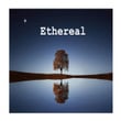 Ethereal