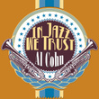 In Jazz We Trust (Remastered)