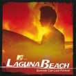 Mtv Presents Laguna Beach - Summer Can Last Forever