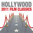 Hollywood 2011 Film Classics
