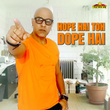 Hope Hai Toh Dope Hai