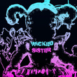 Wicked Sister (feat. MissEXP)