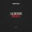 Always Been