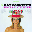Ray Conniff's World Of Hits