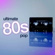 Ultimate 80s Pop